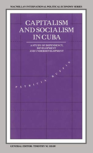 Palgrave Macmillan Capitalism And Socialism In Cuba - Image 2