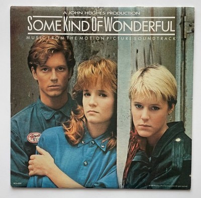 Vtg 1987 SOME KIND OF WONDERFUL Movie Soundtrack VINYL Record JOHN HUGHES Lp EX!