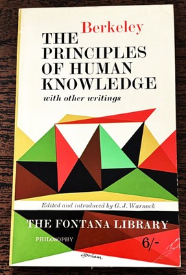 George Berkeley / PRINCIPLES OF HUMAN KNOWLEDGE AND OTHER WRITINGS 1962