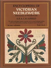 Dictionary of Needlework : An Encycl... by Blanche C Saward Paperback / softback