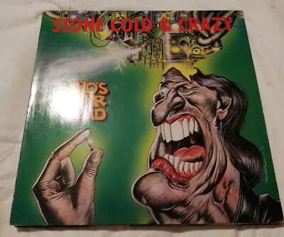 STONE COLD & CRAZY - WHO'S YOUR HEAD LP 08-11551 LP RUFF & ROLL 1991 VG++!