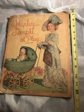 ANTIQUE Vintage SHIRLEY TEMPLE AT PLAY 1937 storybook Colorful Book Doll Estate