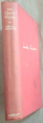 Andrews, Lucilla .. The Quiet Wards: A Novel