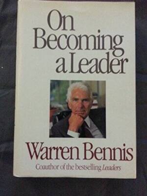 On Becoming A Leader - Hardcover By Bennis, Warren G. - GOOD