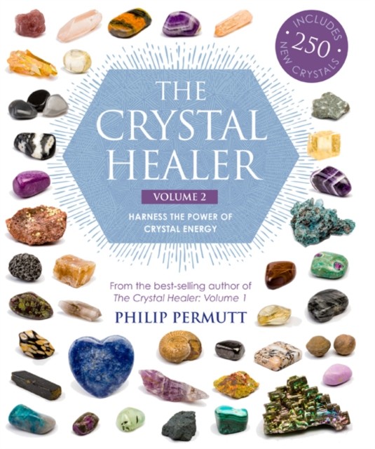 The Crystal Healer: Volume 2 by Philip Permutt (Paperback Book)