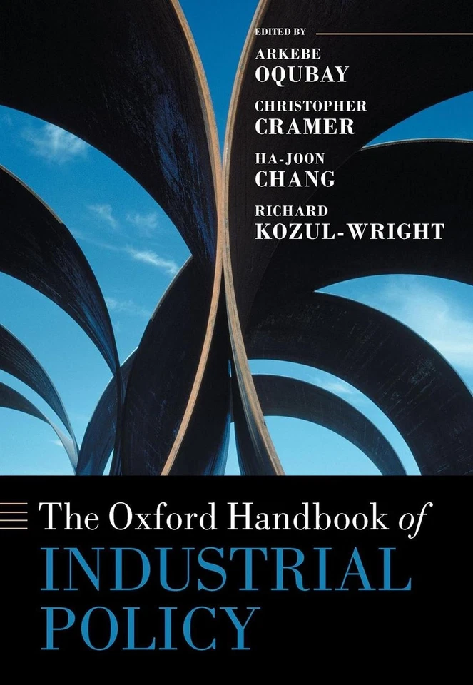 The Oxford Handbook of Industrial Policy by Arkebe Oqubay (English) Hardcover Bo