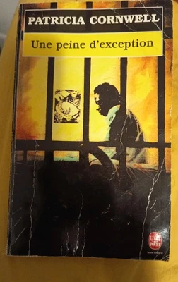 Livre roman policier thriller " Une peine d'exception " de Patricia Cornwell - Photo 1/2
