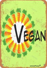 Vegan Carrot Look for Home Kitchen Bath Tin Metal Signs Home D cor 8x12