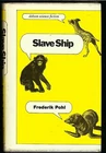Slave Ship by Frederik Pohl Hardcover Book with Dust Jacket Dobson