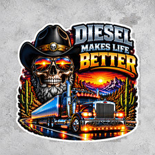 Diesel Makes Life Better Trucker Tractor Trailer Vinyl Decal Sticker