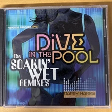 Barry Harris Dive In Pool The Soakin Wet Remixes CD Maxi Single 6 Mixes