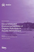 Occurrence And Environmental Risks Of Organic Pollutants In Aquatic Environment