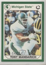 1990 Collegiate Collection Michigan State Spartans Promos Tony Mandarich #8 0q3