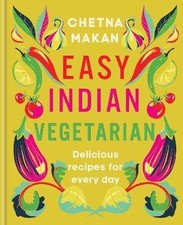 Easy Indian Vegetarian, Makan, Chetna,  Hardback