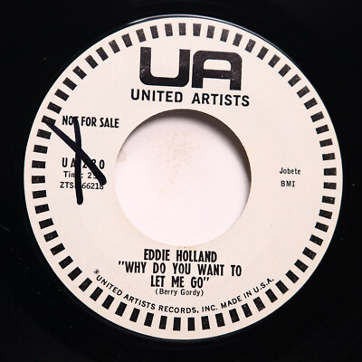 EDDIE HOLLAND - WHY DO YOU WANT TO LET ME GO/ THE LAST LAUGH - SOUL 45 *PROMO*