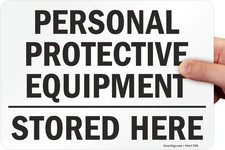 "Personal Protective Equipment, Stored Here" Label 7" x 10" Laminated Vinyl