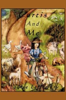 Curtis And Me Louise Lefler Fry Taschenbuch Kartoniert / Broschiert Englisch