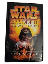 Star Wars Episode III Rache der Sith Roman Matthew Stover Taschenbuch