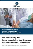 Die Bedeutung Der Laparoskopie Bei Der Diagnose Der Abdominalen Tuberkulose Rano