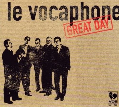 Audio Cd - Vocaphone (Le) - Great Day  - Gallo-vde -D- Neu