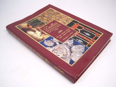 Dallas Texas International Art & Antique Fair Paintings Jewelry 2000 HC DJ Book 