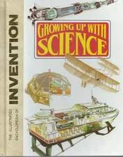 Growing up with science: The illustrated encyclopedia of invention. VOL 1 AB...