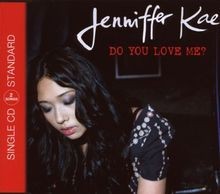 Do You Love Me?  2track  von Jenniffer Kae von not specified | CD | Zustand gut
