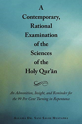 A Contemporary, Rational Examination of the Sciences of - Paperback / softback N
