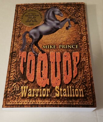 Toque The Warrior Stallion Mike Prince Signed PB Western Horse