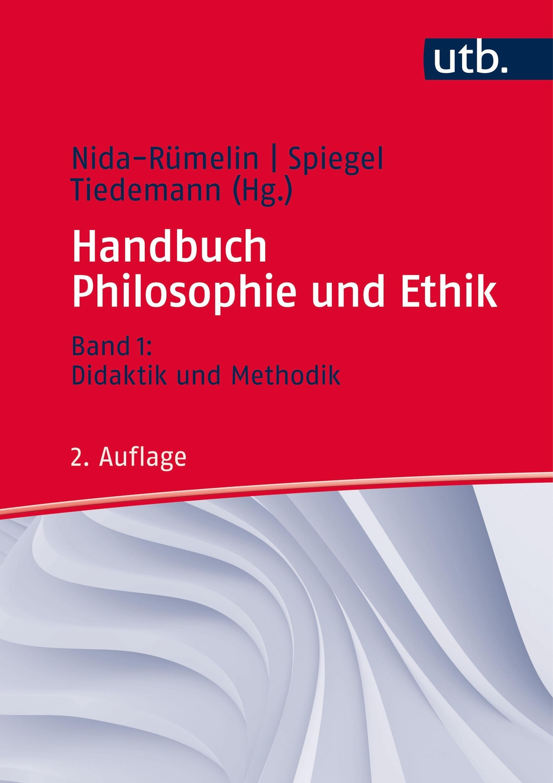 Thumbnail - Handbuch Philosophie Und Ethik 1 | Julian Nida-rümelin (u. A.) | Buch