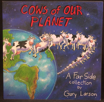 Cows Of Our Planet - A Far Side Collection By Gary Larson Paperback
