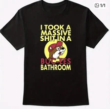 New Buc-ees funny Unisex adult I Took A massive … in Buc-ees NEW