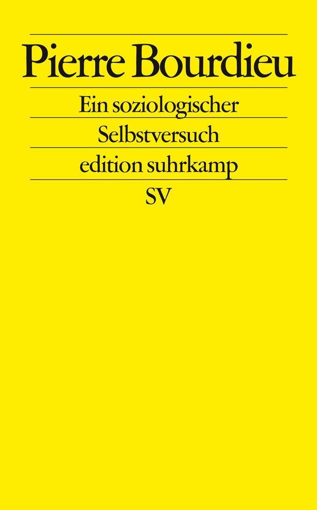 Thumbnail - Pierre Bourdieu. Ein Soziologischer Selbstversuch | Pierre Bourdieu |