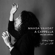 Mahsa Vahdat The Sun Will Rise - (A Cappella) (CD) (UK IMPORT)