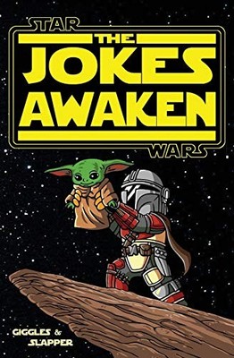 The Jokes Awaken: A Joke Book from ..., Nee Slapper, Gi