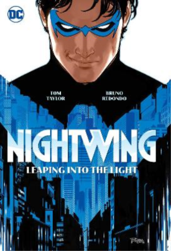 Bruno Redondo Tom Tayl Nightwing Vol.1: Leaping into the Lig (Copertina rigida) - Foto 1 di 1