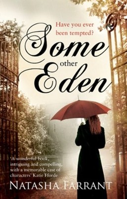 Some Other Eden,Natasha Farrant
