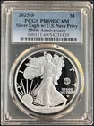 2025-S Silver American Eagle US Navy Privy PCGS PR69DCAM mintage of only 100,000