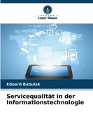 ServicequalitäT In Der Informationstechnologie