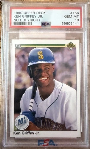 1990 UPPER DECK #156 KEN GRIFFEY JR. NO COPYRIGHT PSA 10