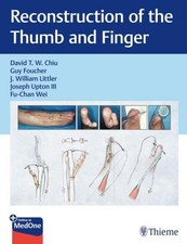 Reconstruction of the Thumb and Finger David ...