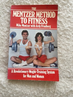The Mentzer Method To Fitness 