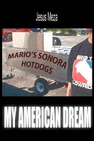 Jesus Meza | My American Dream | Taschenbuch | Englisch (2005) | Iuniverse