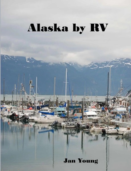 Alaska By RV Jan Young Taschenbuch Kartoniert / Broschiert Englisch 2020-image