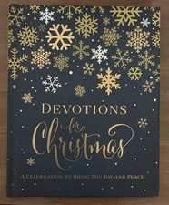 Devotions for Christmas : A Celebration to Bring You Joy and Peace by Zondervan