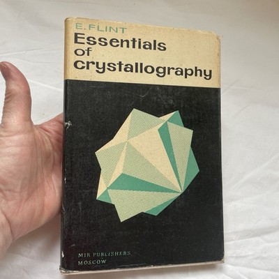 Essentials of Crystallography  E. Flint 1971 HC + DJ
