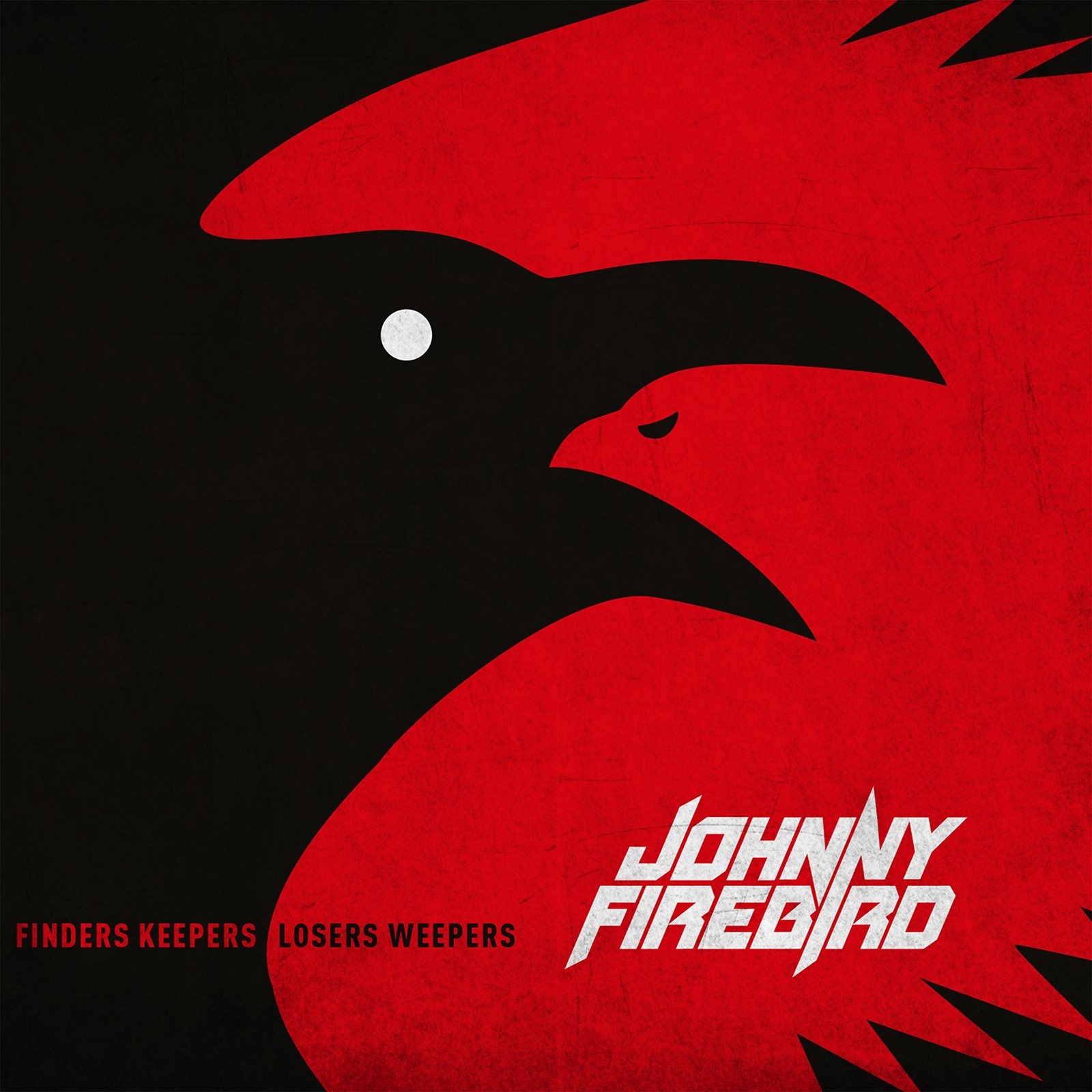 Johnny Firebird Finders Keepers Losers Weepers (CD)