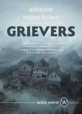 Grievers by brown, adrienne maree, paperback, Used - Very Good