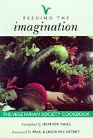 Feeding the Imagination: Vegetarian Society Cookbook, The Vegetarian Society, Us