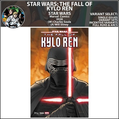 Star Wars: The Fall of Kylo Ren (2026) #1 Marvel Comics COVER SELECT